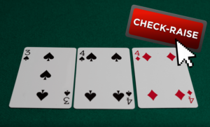 Check raise trong poker là một cách lừa đối thủ vào bẫy