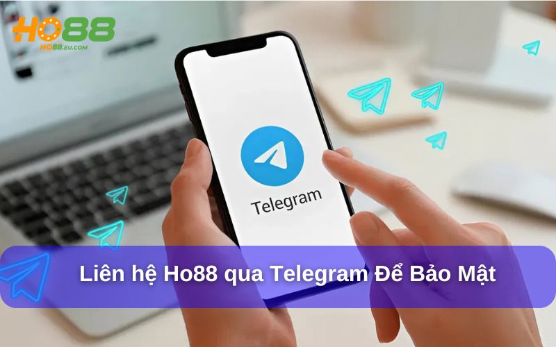 Hỗ trợ liên hệ Ho88 qua Zalo, Telegram và các ứng dụng nhắn tin